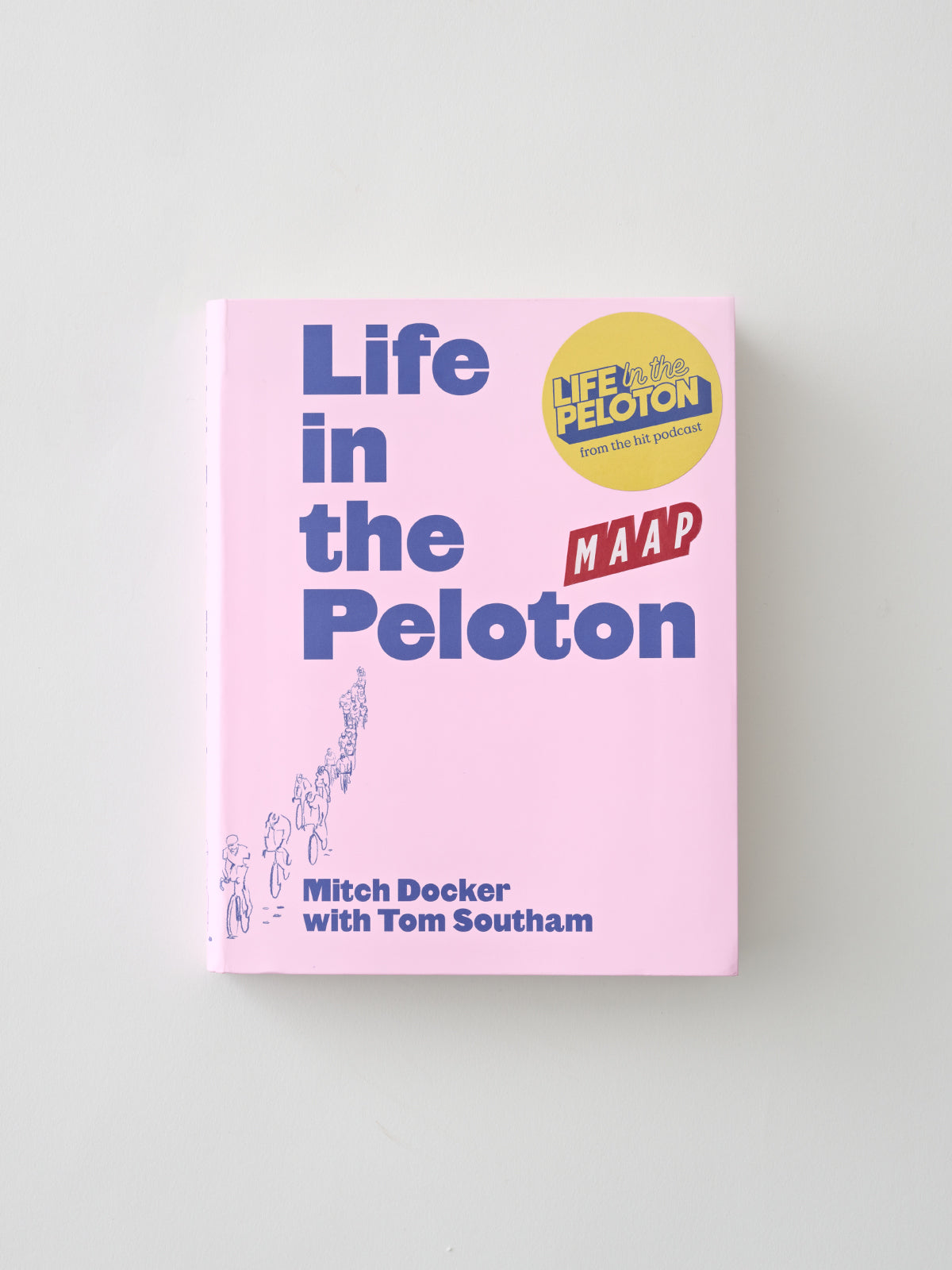 Life in the Peloton - Mitch Docker